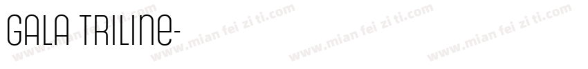 Gala Triline字体转换
